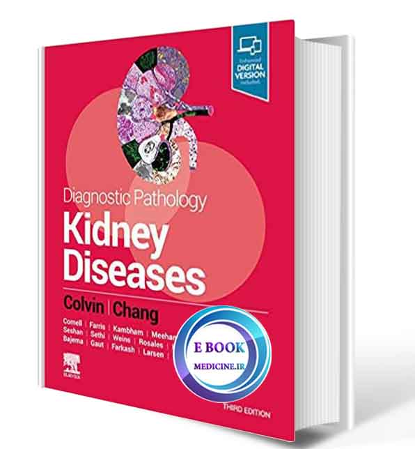 دانلود کتاب  Diagnostic Pathology: Kidney Diseases 3rd2020 (Epub+ PDF)  